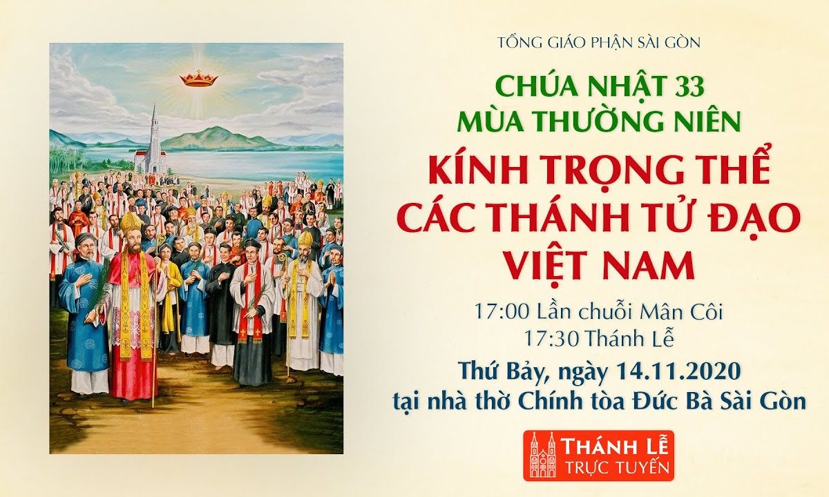 ?Thánh Lễ trực tuyến ngày 14-11-2020: CHÚA NHẬT 33 MÙA THƯỜNG NIÊN | NHÀ THỜ ĐỨC BÀ SÀI GÒN