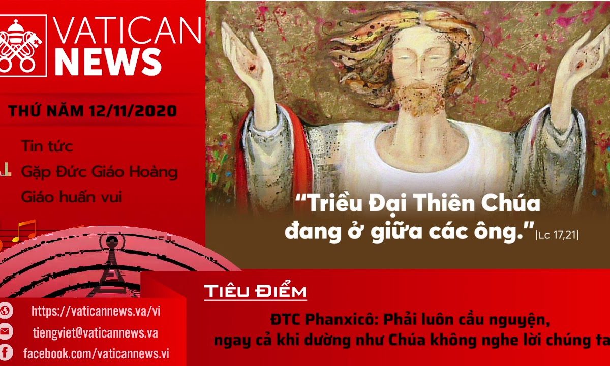 Radio: Vatican News Tiếng Việt thứ Năm 12.11.2020