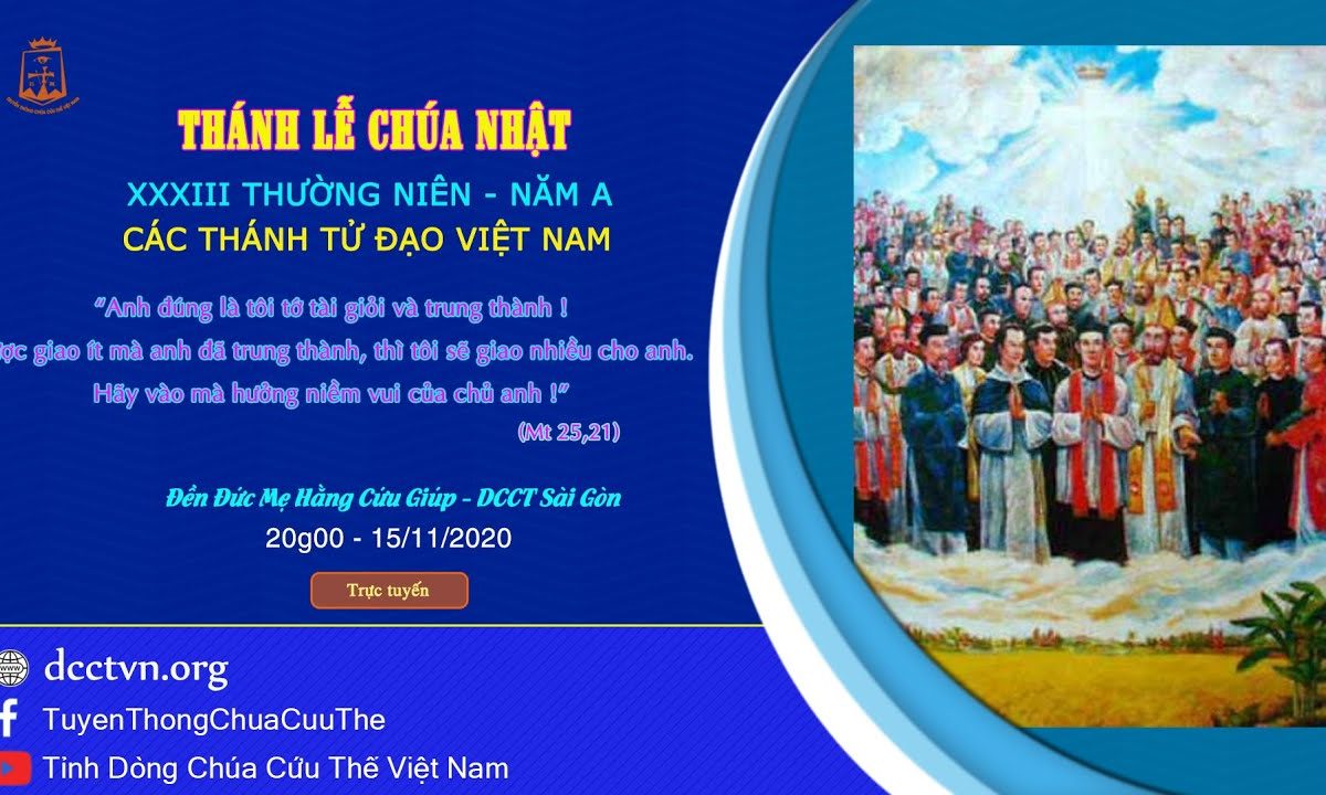 Trực tiếp: Thánh lễ Chúa Nhật XXXIII TN A lúc 20g00, 15/11/2020