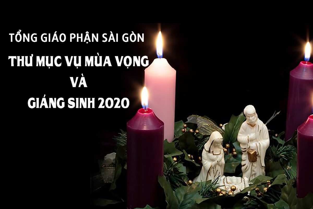 Tòa Tổng Giám mục Sài Gòn: Thư Mục vụ Mùa Vọng và Giáng Sinh 2020