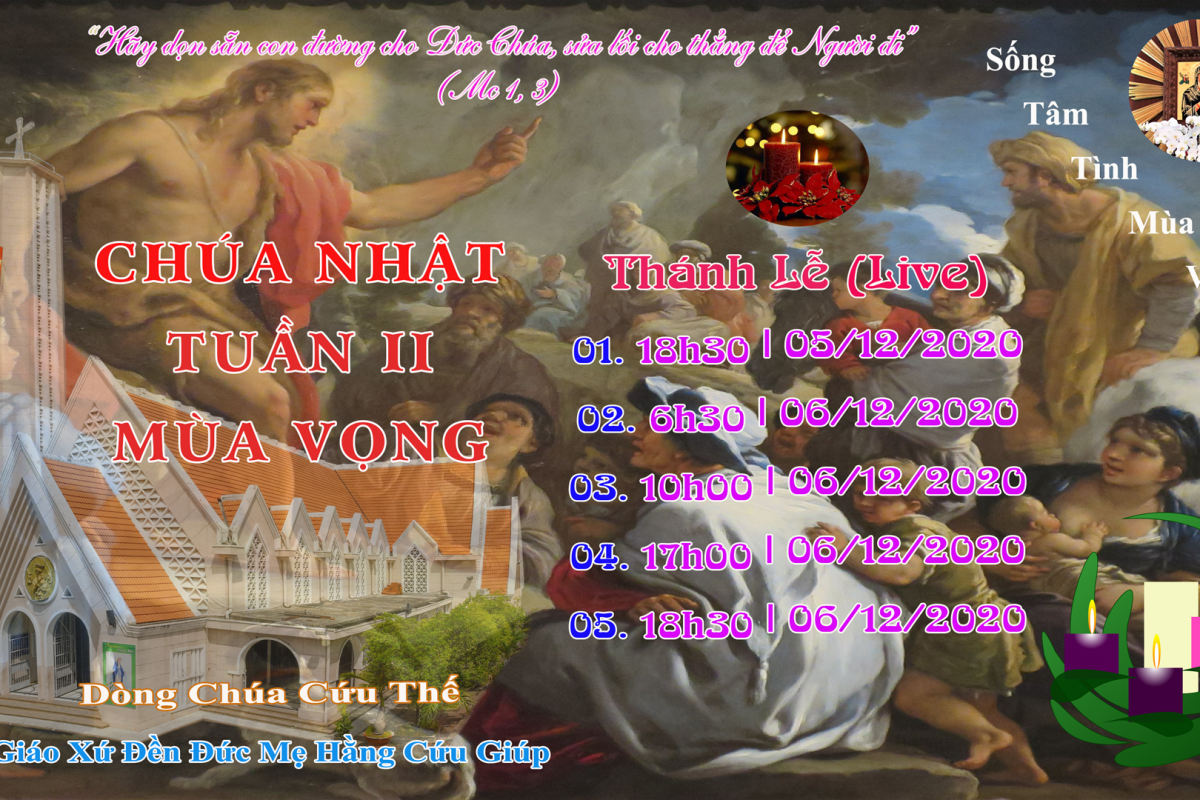 ?Thánh lễ trực tuyến: Chúa Nhật Tuần II Mùa Vọng | 06/12/2020 – Đền Đức Mẹ Hằng Cứu Giúp