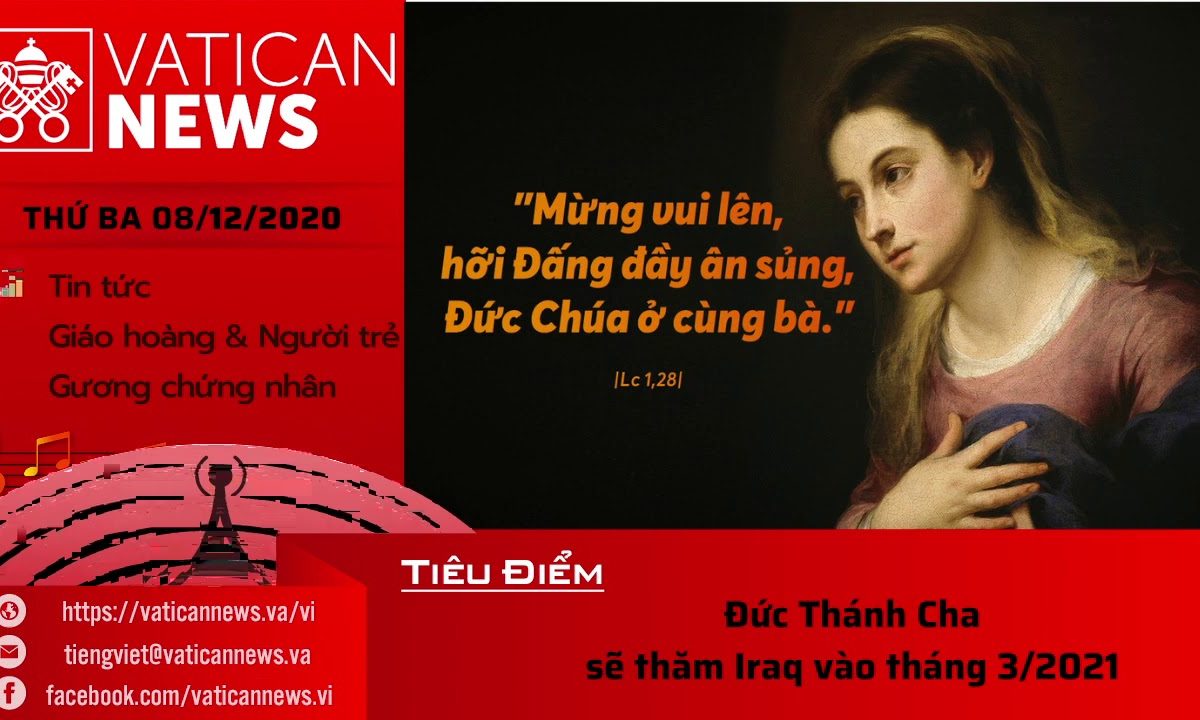 Radio: Vatican News Tiếng Việt thứ Ba 08.12.2020