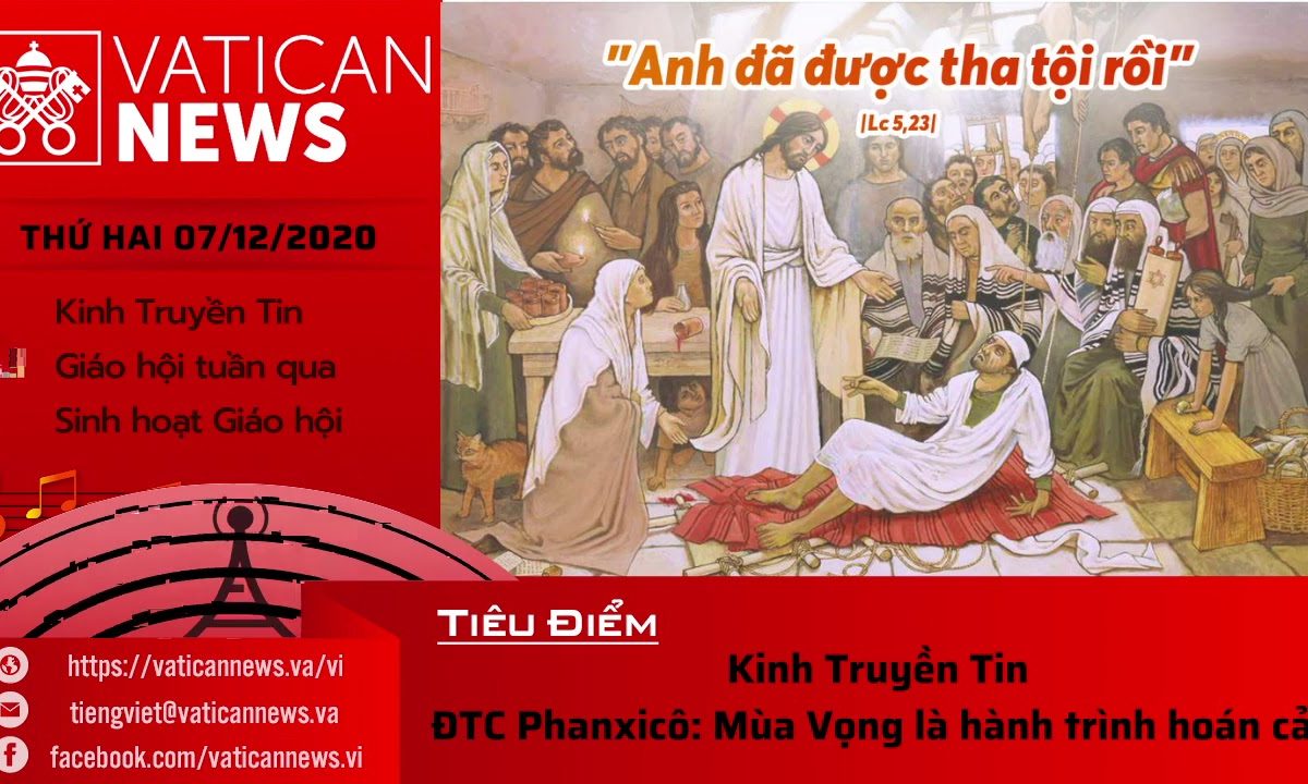 Radio: Vatican News Tiếng Việt thứ Hai 07.12.2020