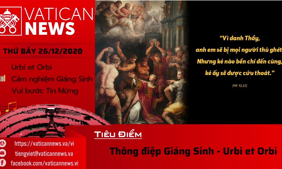 Radio: Vatican News Tiếng Việt thứ Bảy 26.12.2020