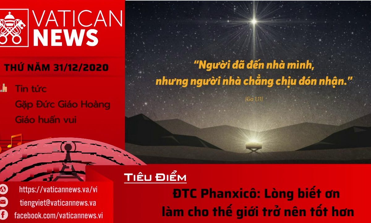 Radio: Vatican News Tiếng Việt thứ Năm 31.12.2020