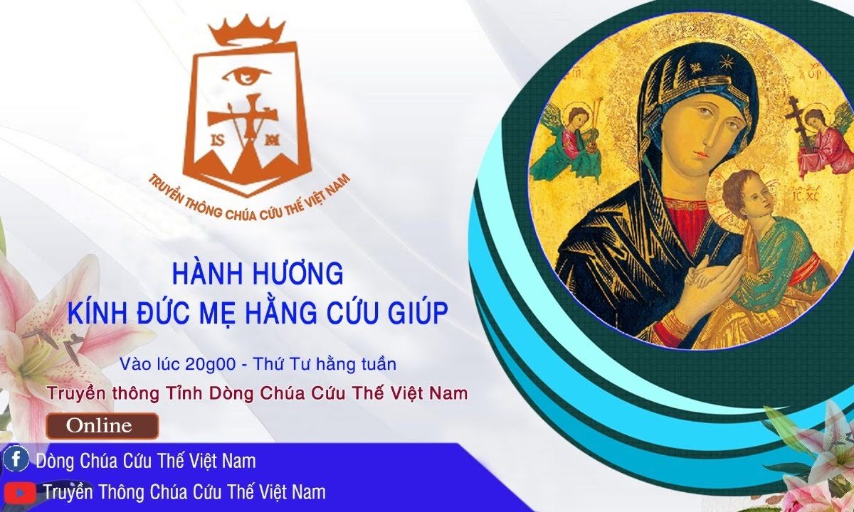 Trực tuyến – giờ hành hương kính Đức Mẹ Hằng Cứu Giúp,  lúc 20g00, 27/01/2021