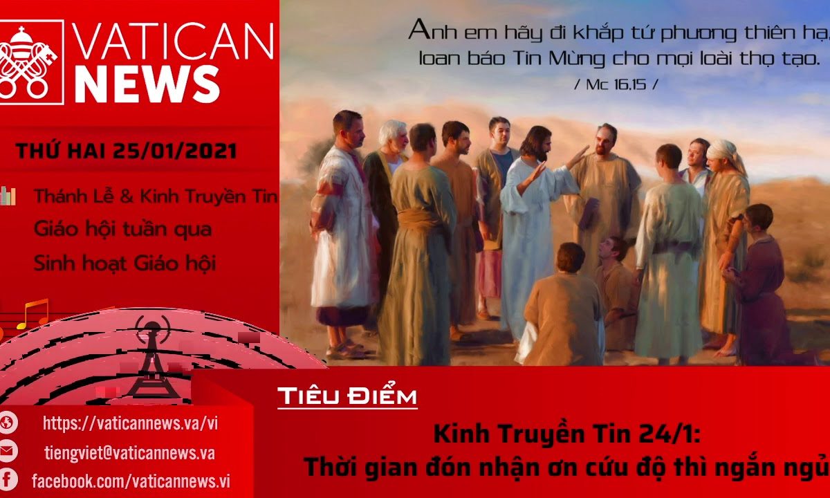 Radio: Vatican News Tiếng Việt thứ Hai 25.01.2021