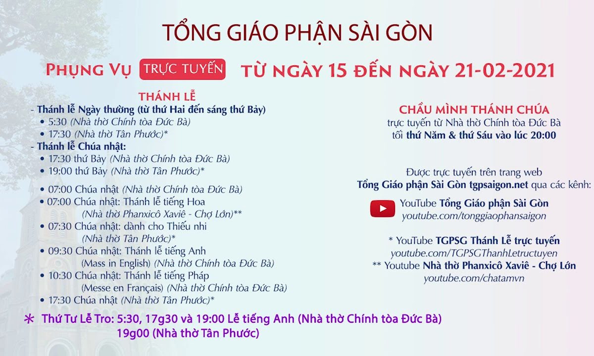 TGPSG: Lịch Trực tuyến Thánh lễ từ ngày 15 đến 21-2-2021