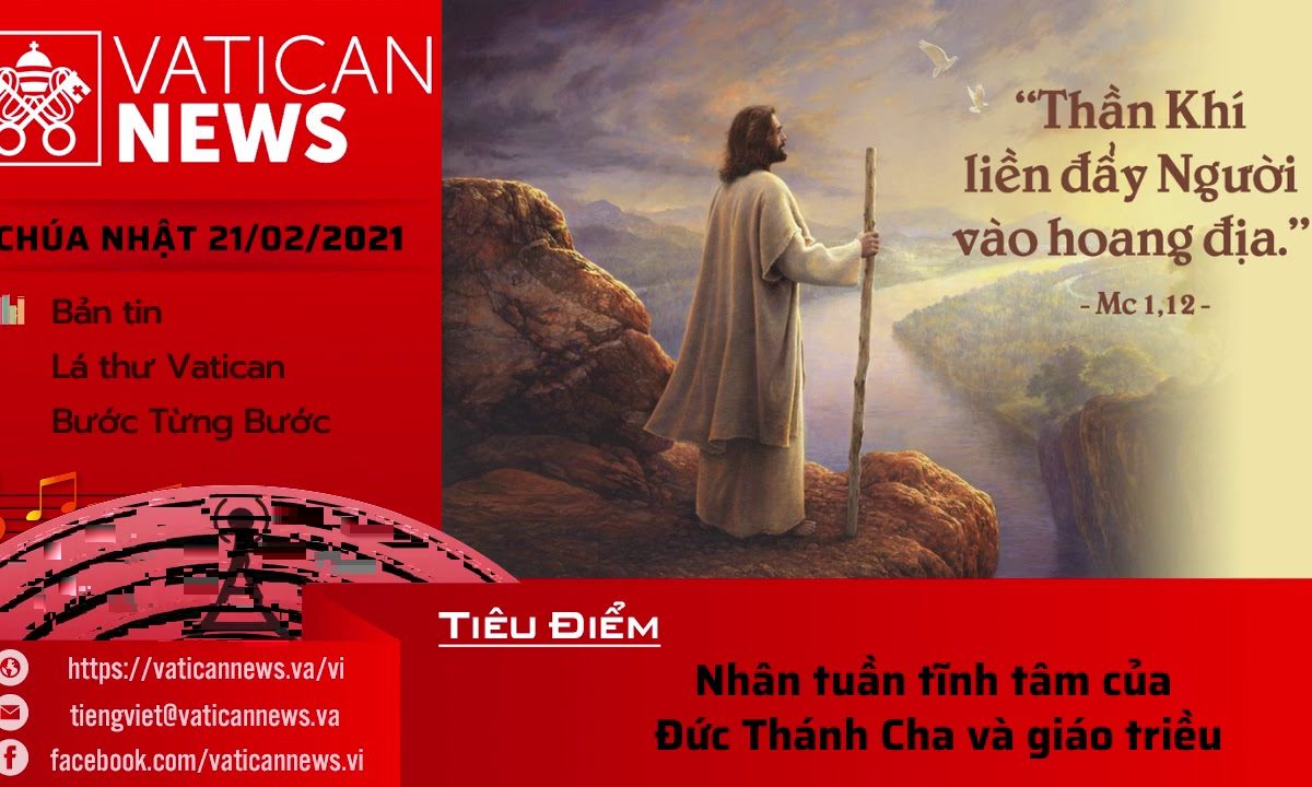 Radio: Vatican News Tiếng Việt Chúa Nhật 21.02.2021