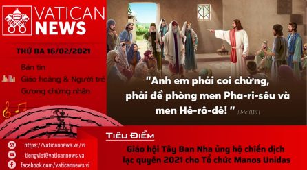 Radio: Vatican News Tiếng Việt thứ Ba 16.02.2021
