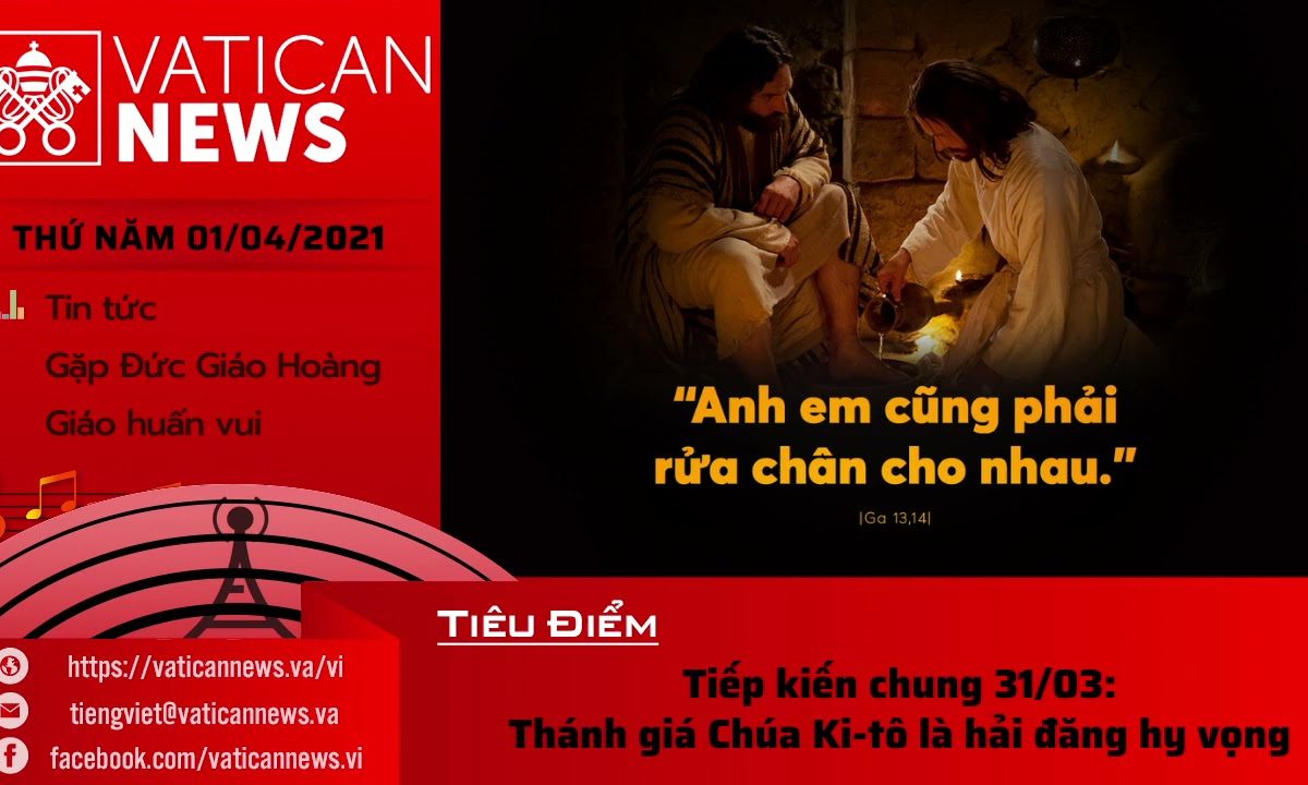 Radio thứ Năm 01/04/2021 – Vatican News Tiếng Việt