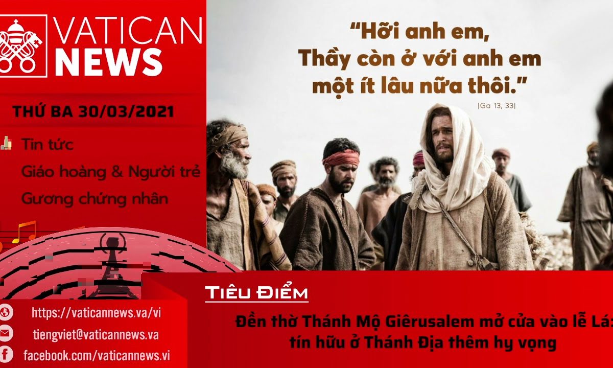 Radio thứ Ba 30/03/2021 – Vatican News Tiếng Việt