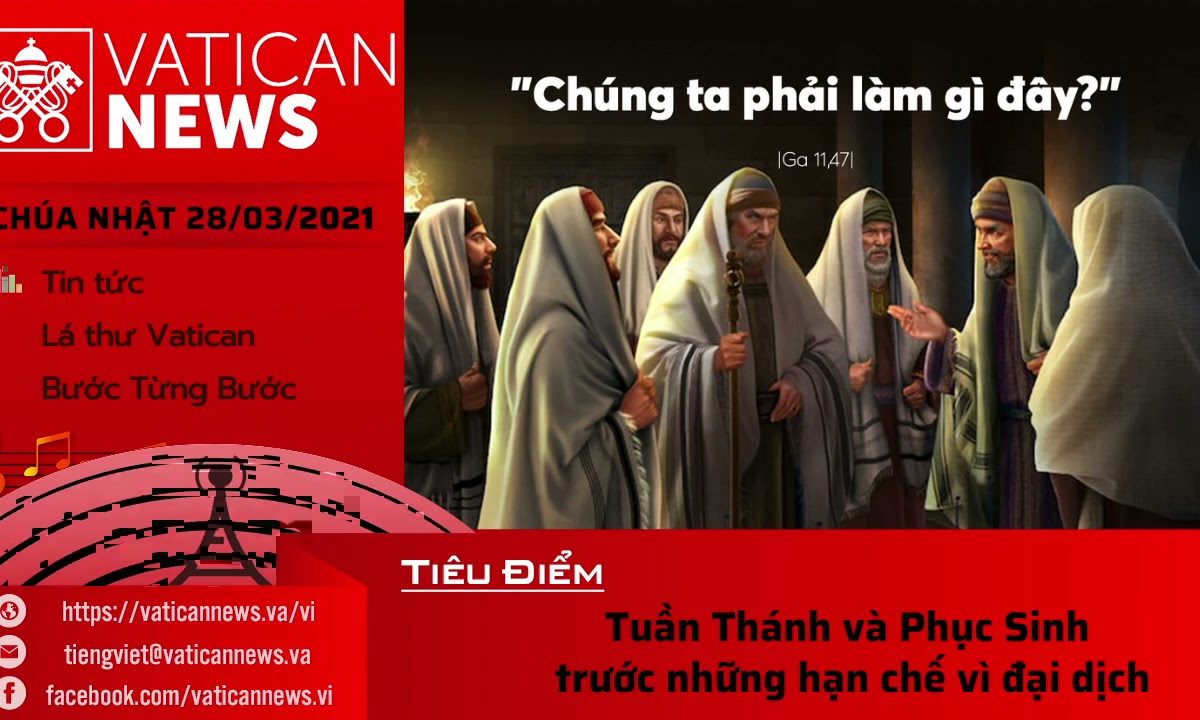 Radio Chúa Nhật 28/03/2021 – Vatican News Tiếng Việt