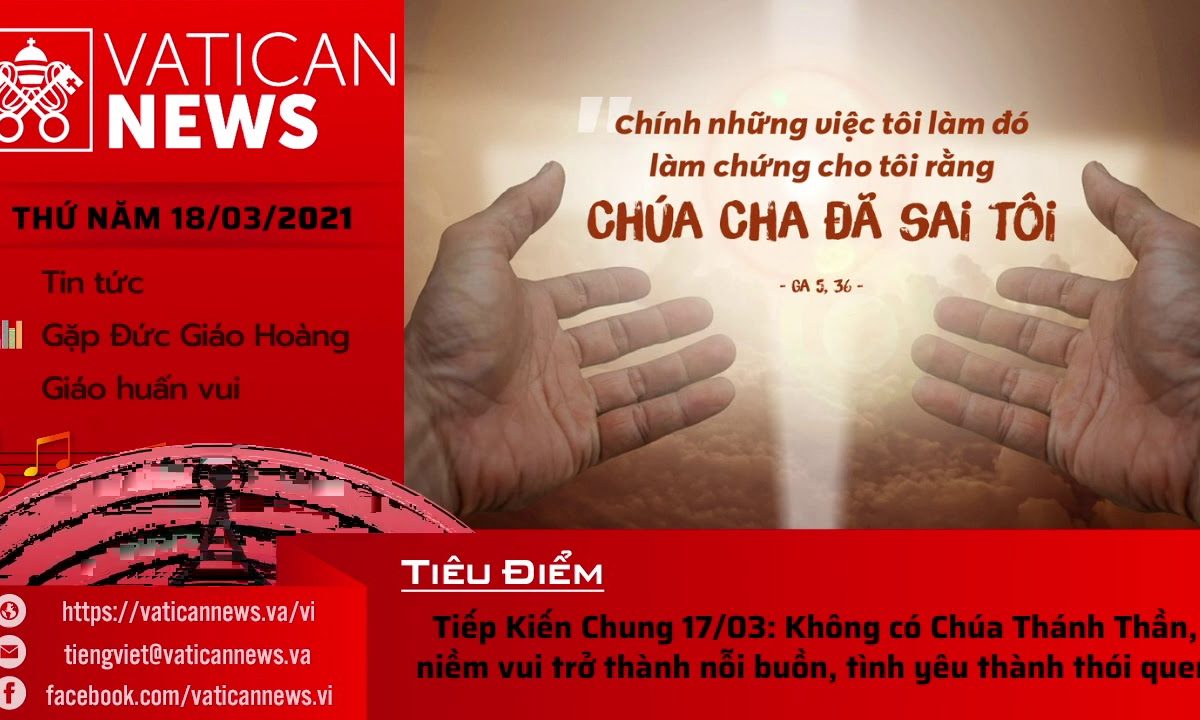 Radio thứ Năm 18/03/2021 – Vatican News Tiếng Việt