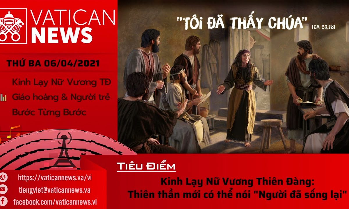 Radio thứ Ba 06/04/2021 – Vatican News Tiếng Việt