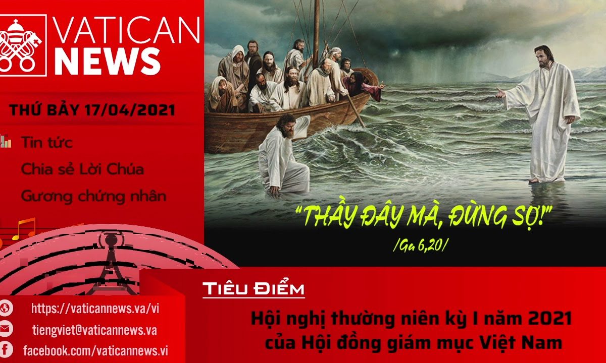 Radio thứ Bảy 17/04/2021 – Vatican News Tiếng Việt