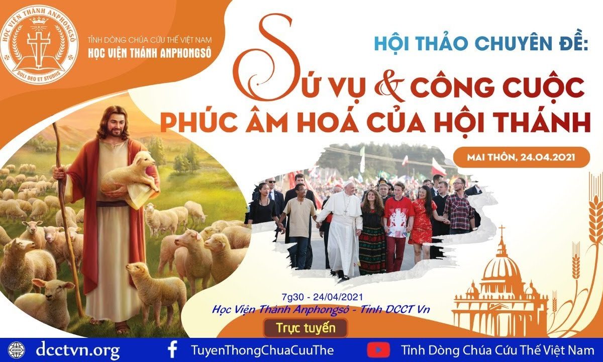 Học Viện Anphongsô – Hội thảo chuyên đề, vào lúc 7g30 ngày 24.04.2021