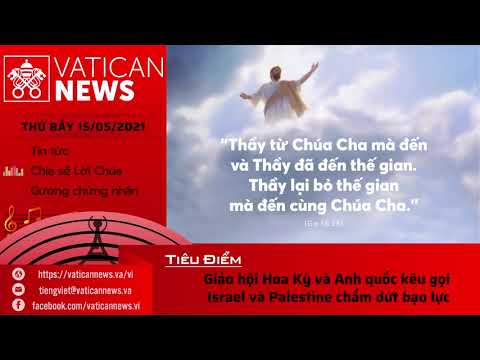 Radio thứ Bảy 15/05/2021 – Vatican News Tiếng Việt