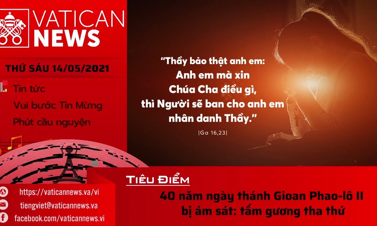 Radio thứ Sáu 14/05/2021 – Vatican News Tiếng Việt