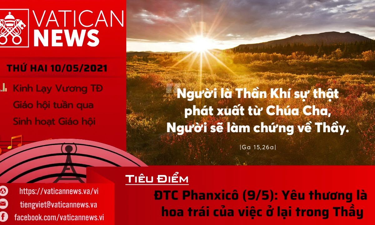 Radio thứ Hai 10/05/2021 – Vatican News Tiếng Việt