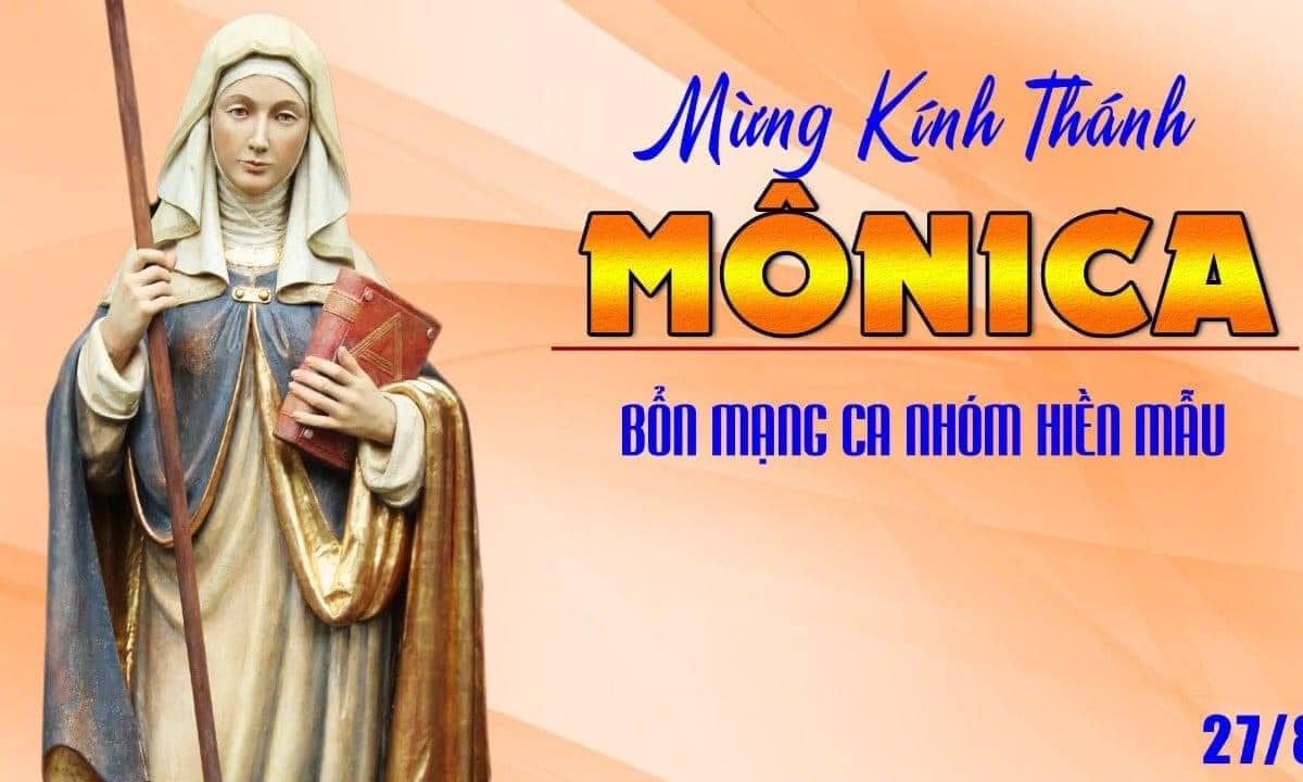 KINH CẦU CÙNG BÀ THÁNH MONICA